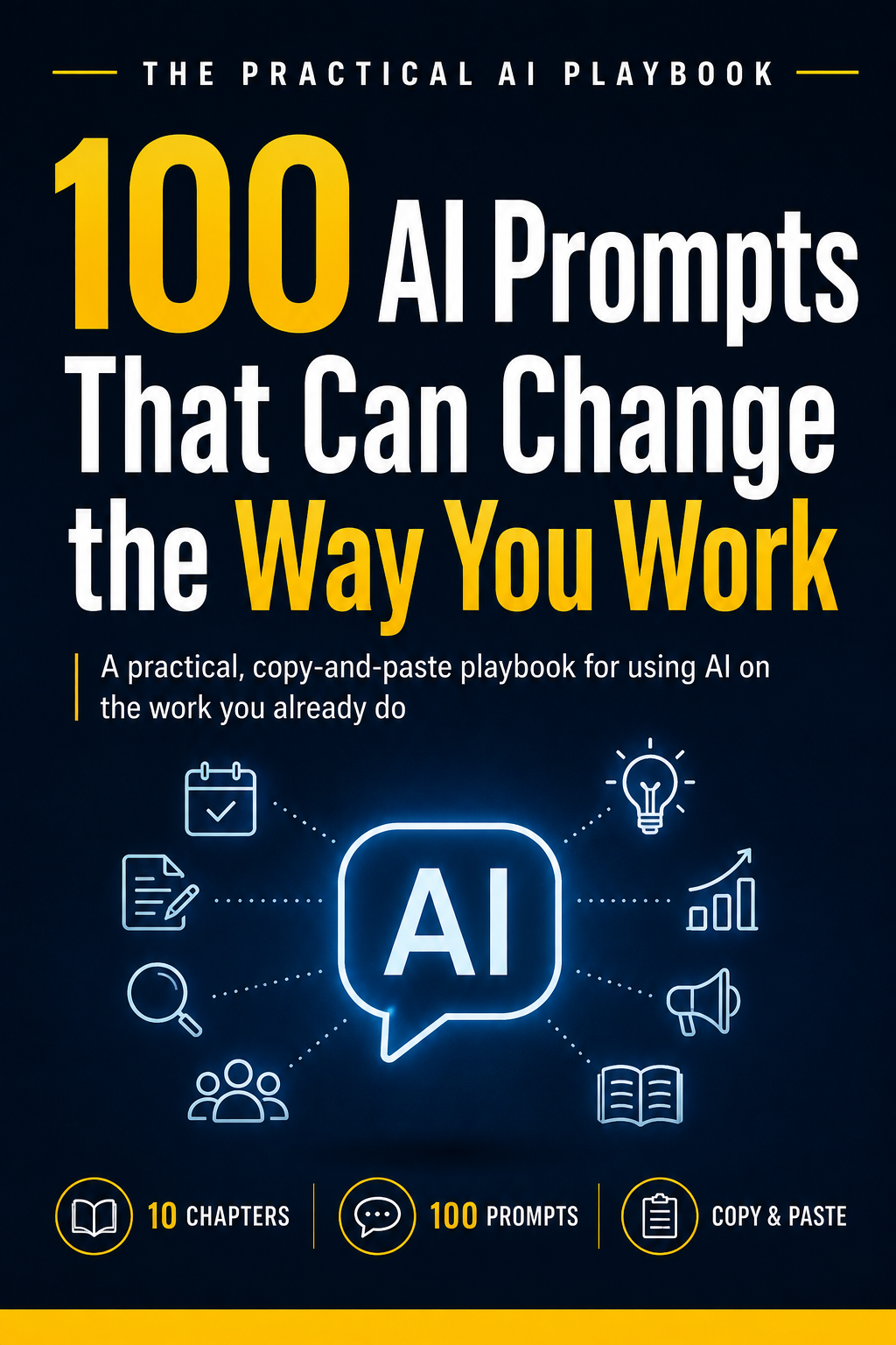 100 AI Prompts That Can Change the Way You Work